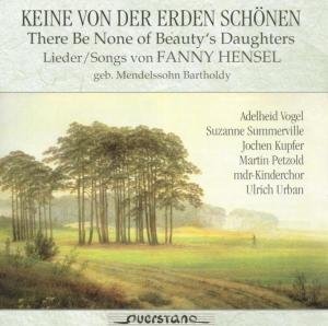 Songs of Fanny Hensel / Various - Songs of Fanny Hensel / Various 1CD