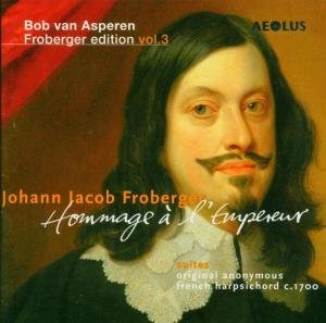 Froberger / Asperen,bob Van - Bob Van Asperen Froberger Edition: Hommage 2CD