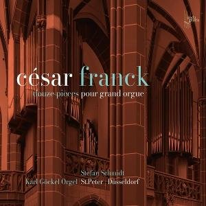 Stefan Schmidt - Franck: Douze Pièces Pour Grand Orgue 2CD