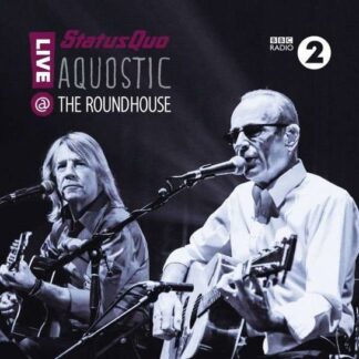 Status Quo - Aquostic! Live at The Roundhouse 2CD