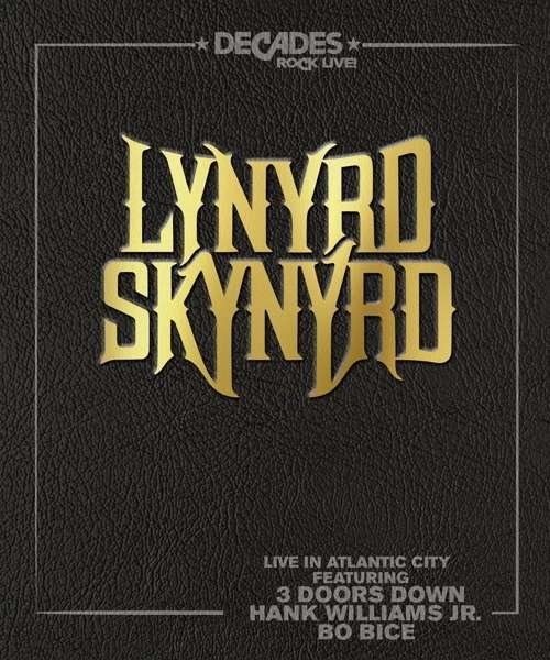 Lynyrd Skynyrd - Live in Atlantic City Blu-ray
