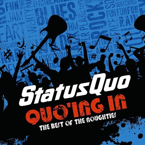 Status Quo - Quo'ing In - The Best of The Noughties 3CD