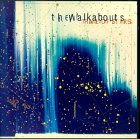 Walkabouts - Trail Of Stars 1CD