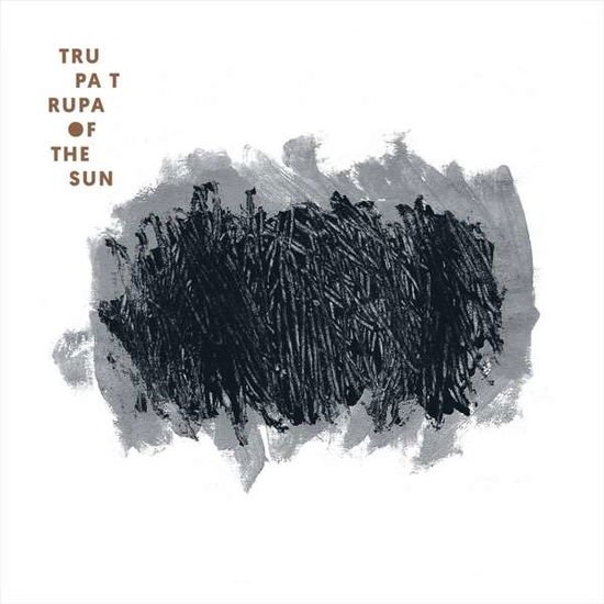 Trupa Trupa - Of the Sun 1CD