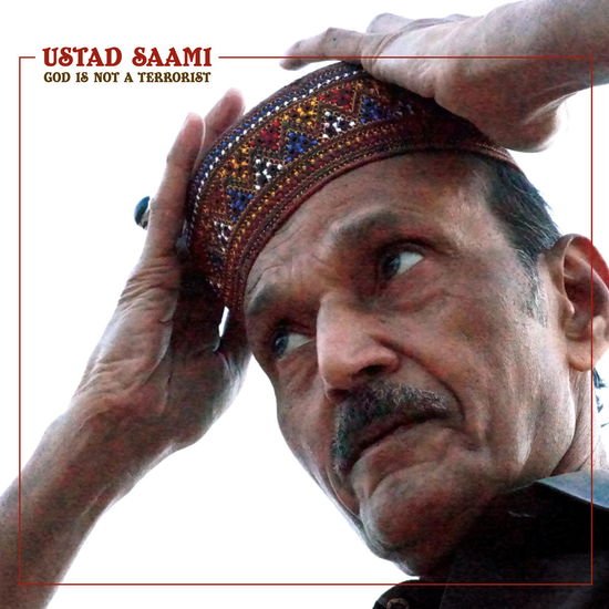 Ustad Saami - Pakistan Is For The Peaceful 1CD