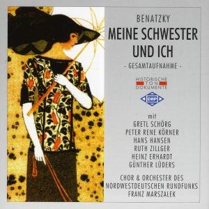 BENATZKY R. MEINE SCHWESTER & ICH CD