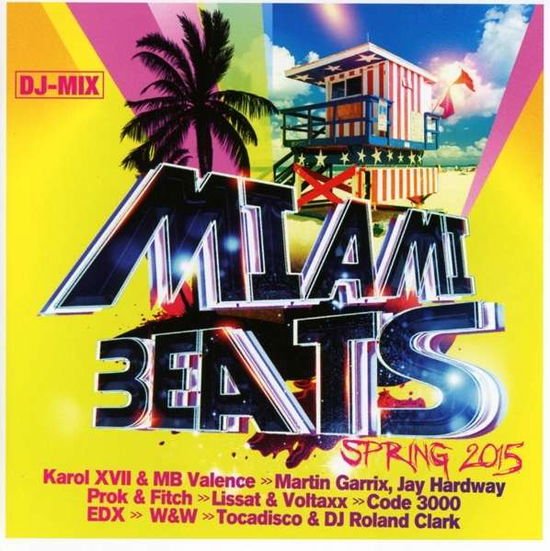 Miami Beats - Spring 2015 2CD
