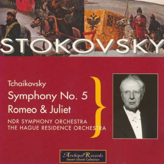 Tchaikovksy / Stokovsky - Sinfonie 5 Romeo & Julia 1CD