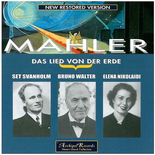 Mahler / Svanholm / Nicolaidi / Walter / Ny Phil - Das Lied Von Der Erde 1CD
