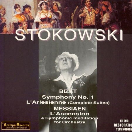 Bizet / Messiaen / Stokowski / New York Po - Symphony 1 in C / L'arlesienne Suites 1 & 2 1CD