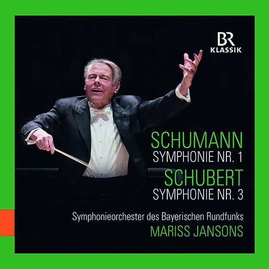 BAVARIAN RADIO SO/JANSONS SCHUMANNSYMPHONY NO. 1 CD