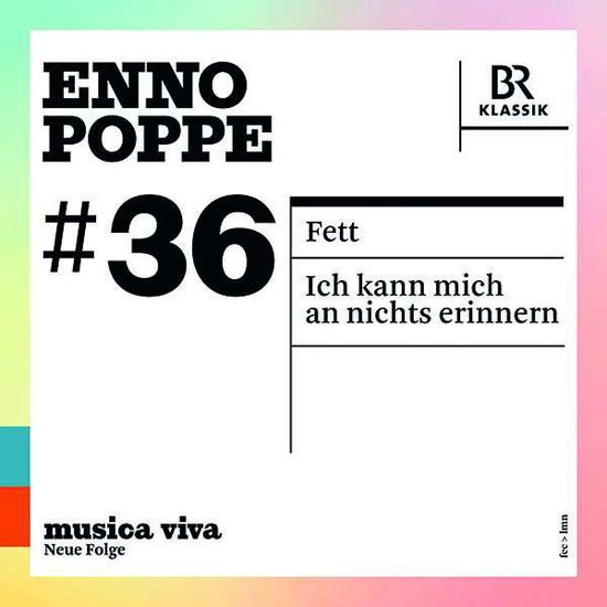 Susanna Mälkki & Matthias Pintscher - Fett: Ich Kann Mich an Nichts Erinnern 1CD