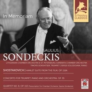 Shostakovich / Dokshitser / Sondeckis - In Memoriam: Saulius Sondeckis 1CD