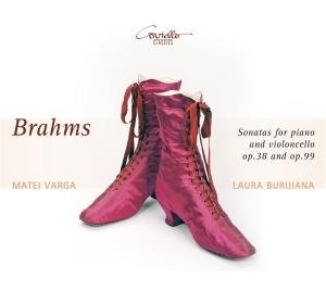 Brahms / Varga / Buruiana - Cello Sonatas 1CD