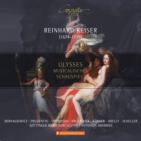 Keiser / Bogna Bernagiewicz / Francisca Prudencio - Ulysses - Musicalische 2CD