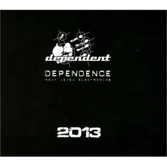 Compilation - Dependence - Vol 6 - 2013 1CD