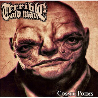 Terrible Old Man - Cosmic Poems 1CD