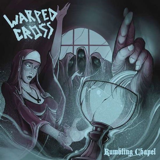 Warped Cross - Rumbling Chapel 1CD