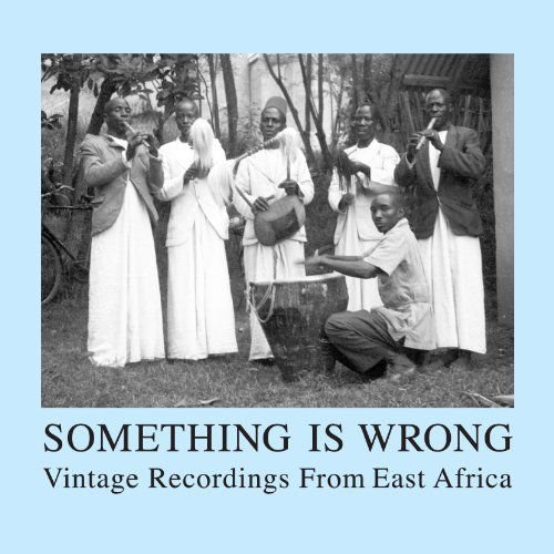 Something is Wrong: Vintage Recordings / Various - Something is Wrong: Vintage Recordings / Various 2CD