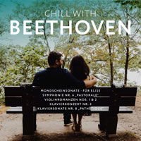 BEETHOVEN Chill With Beethoven CD