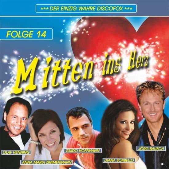 Mitten Ins Herz 14 - Various Artists 1CD
