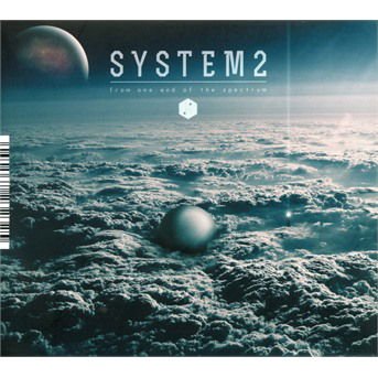 System2 - From One End Of The Spectrum 1CD