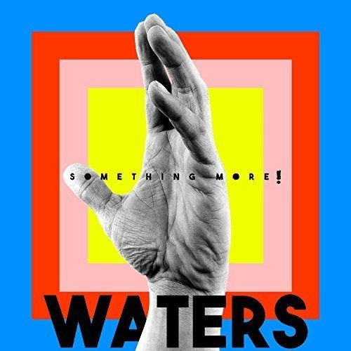 Waters - Something More! 1CD