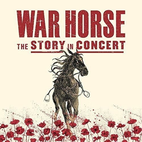 War Horse - The Story In Concert 1CD