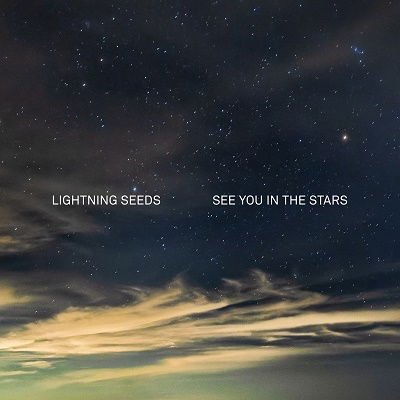 Lightning Seeds - See You In The Stars 1CD
