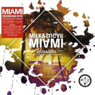 Various / Milk & Sugar (Mixed by) - Miami Session 2016 2CD