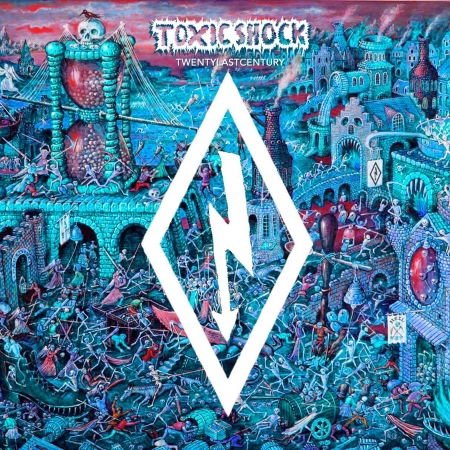 Toxic Shock - Twentylastcentury 1CD