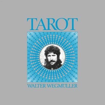 Walter Wegmuller - Tarot 2CD