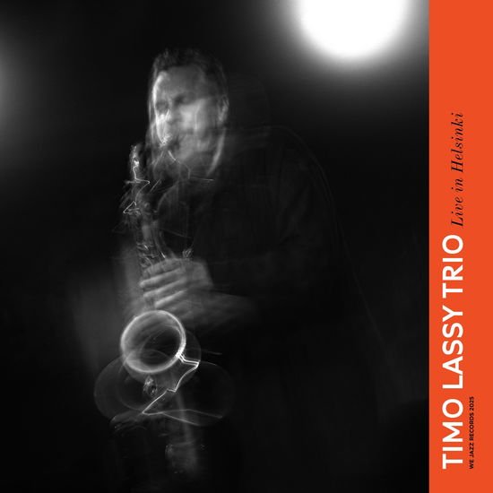 Timo Lassy Trio - Live In Helsinki 1CD