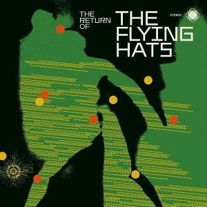 Flying Hats - The Return Of 1CD