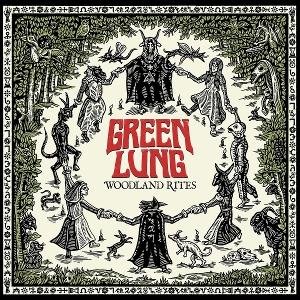 Green Lung - Woodland Rites 1CD