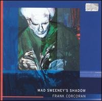 Corcoran - Mad Sweeney´s Shadow 1CD