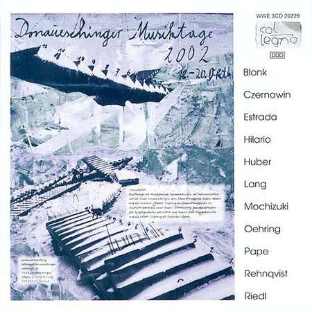 Donaueschingen 2002 - Donaueschinger Musiktage 2002 3CD