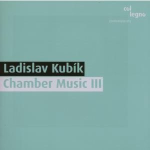 Kubik Ladislav - Chamber Music Iii col legno Klassisk 1CD