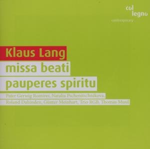 Lang - Missa Beati Pauperes col legno Klassisk 1CD