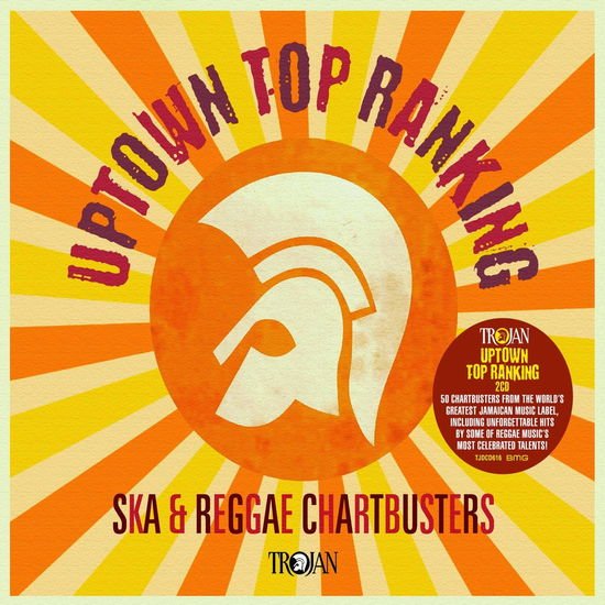 Uptown Top Ranking: Trojan Ska & Reggae Chartbusters 1CD