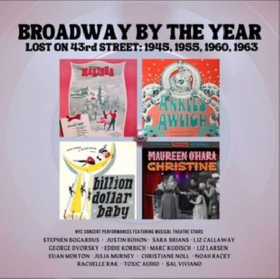 Lost On 43Rd Street Broadway By The Year / O.C.R. - Lost On 43rd Street Broadway 1CD
