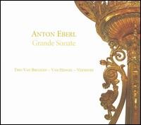 Trio Van Bruggen-van Hengel - Eberl: Grde Sonate / Chbre Works For Clar 1CD