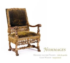 Van Der Velden / Wilson / D'anglebert / Marais - Hommages 1CD