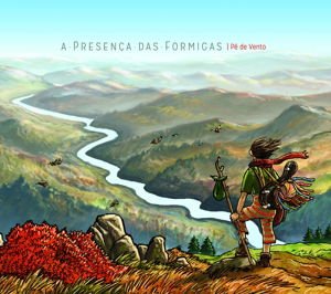 A Presenca Das Formigas - Pe De Vento 1CD