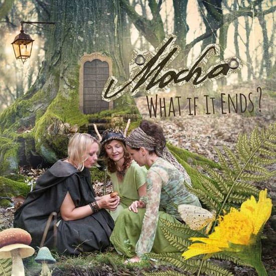 MOCHA WHAT IF IT ENDS? CD