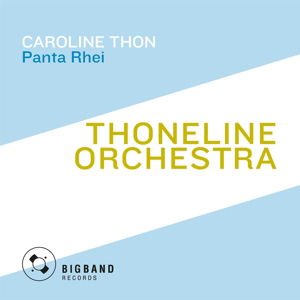 Thoneline Orchestra & Car - Panta Rhei 1CD