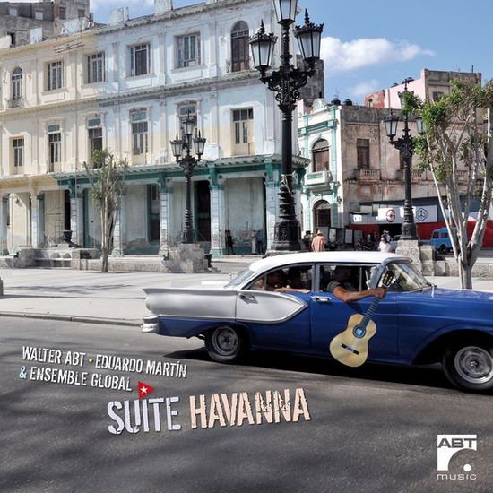 Abt / Martin / Ensemble Globa - Suite Havana 1CD