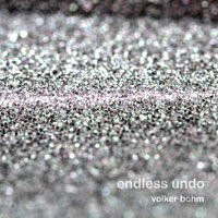 Volker Bohm - Endless Undo 1CD