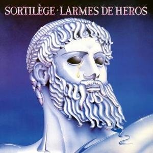 Sortilege - Larmes De Heros 1CD