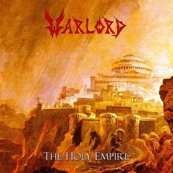 Warlord - Holy Empire (Cd In Slipcase) 2CD
